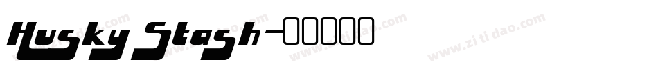 Husky Stash字体转换